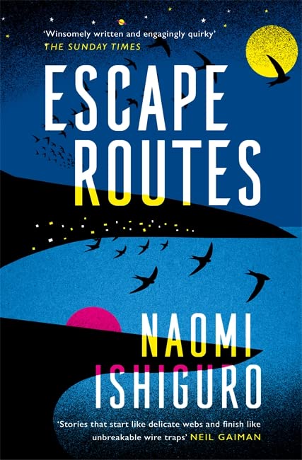 Escape Routes: ‘Winsomely written and engagingly quirky' The Sunday Times