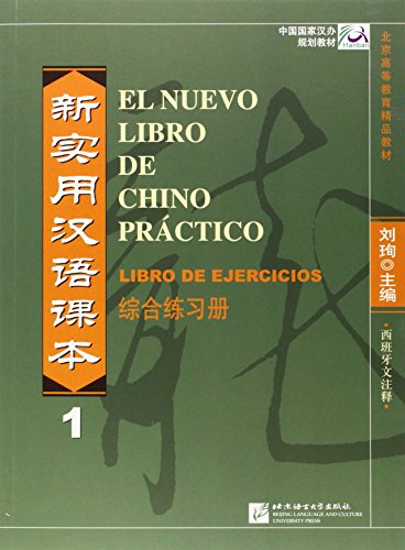 Green textbook cover with Chinese and Spanish title, “El nuevo libro de chino práctico.”