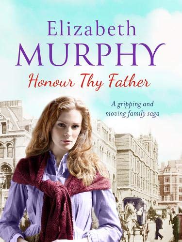Honour Thy Father (Redmond Family Duology) (The Redmond Family Duology)