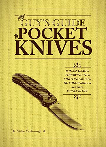 The Guys Guide to Pocket Knives: Badass Games