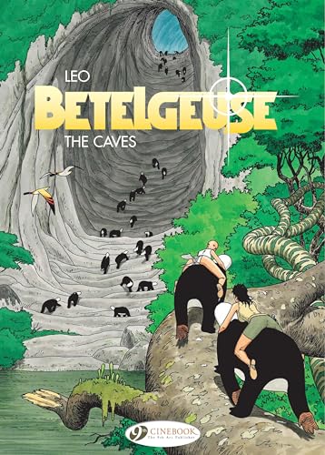 Betelgeuse: v. 2: Caves