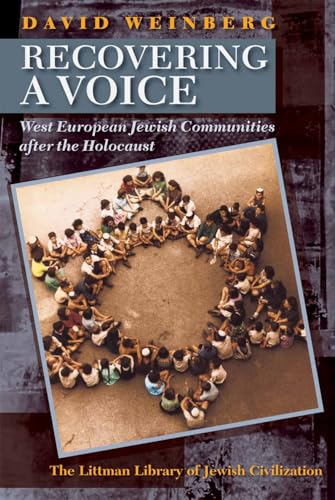 Recovering a Voice : West European Jewish Communities after the Holocaust