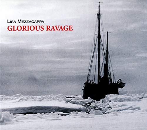 Lisa Mezzacappa - Glorious Ravage [CD]