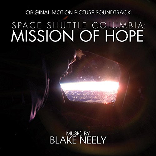 Blake Neely - Space Shuttle Columbia: Mission Of Hope Ost [CD]