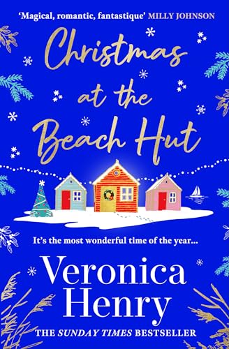 Christmas at the Beach Hut : The perfect heartwarming read to escape with over the holidays!