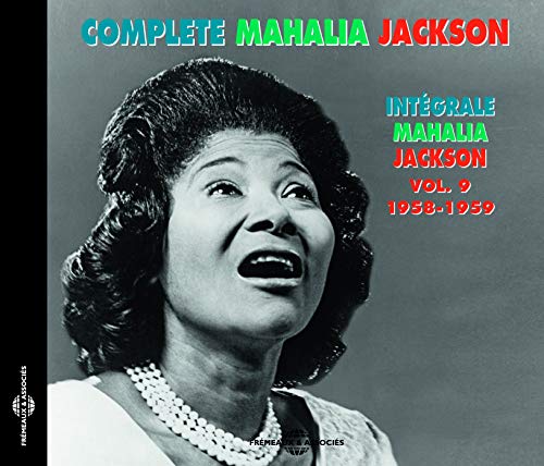 Mahalia Jackson - Integrale Vol. 9 - 1958-1959 [CD]