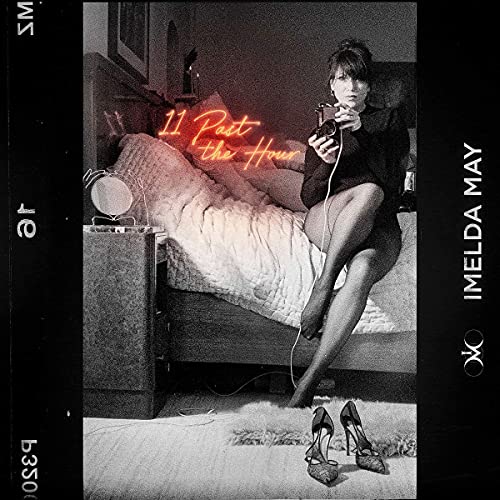 Imelda May - 11 Past The Hour [CD]