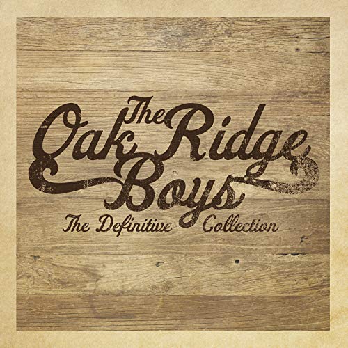 THE OAK RIDGE BOYS - THE DEFINITIVE COLLECTION [CD]