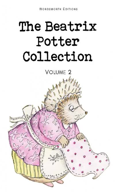 The Beatrix Potter Collection Volume Two: 2 (Wordsworth Children's Classics)