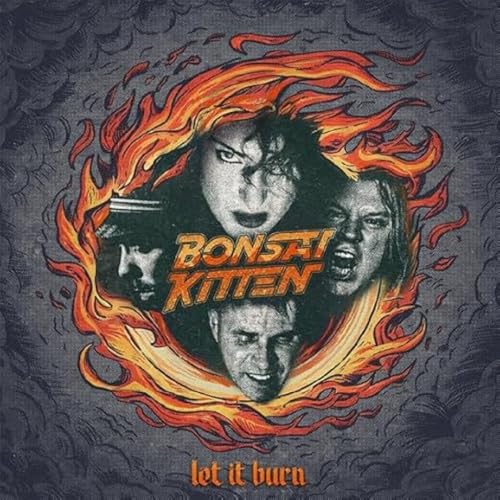 Bonsai Kitten - Let It Burn (black Vinyl) [VINYL]