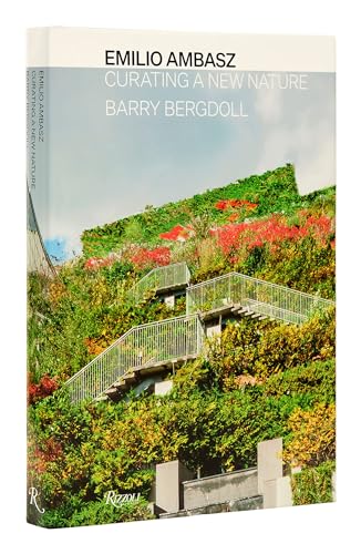 Emilio Ambasz : Curating a New Nature