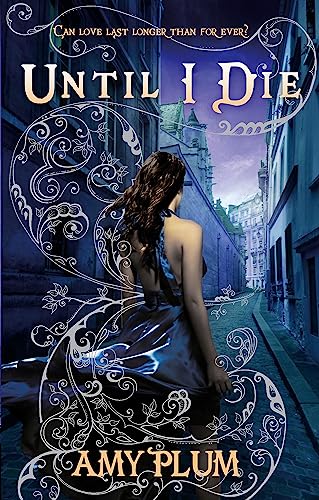 Until I Die : Number 2 in series
