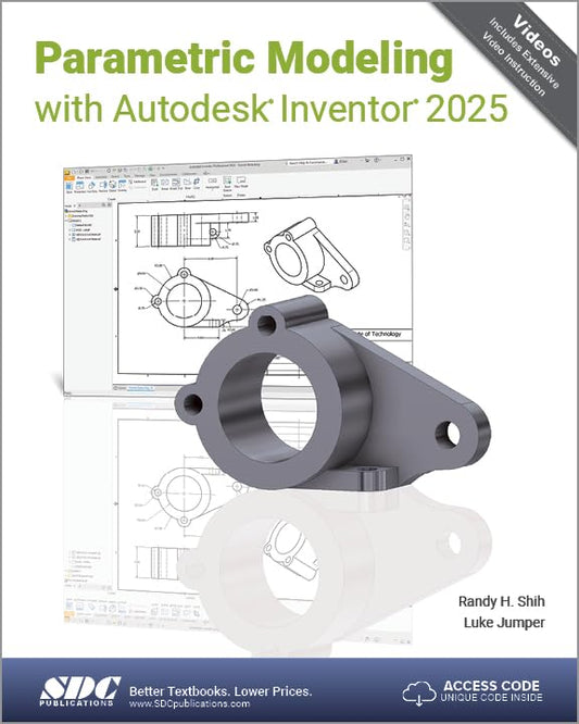 Parametric Modeling with Autodesk Inventor 2025