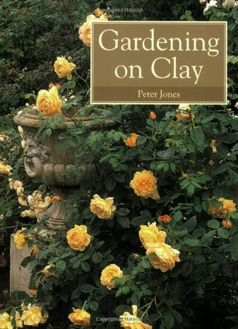 Gardening on Clay