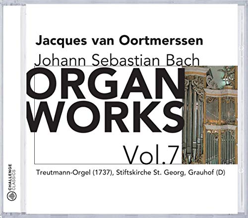 CD cover for Bach’s Organ Works, Vol. 7, featuring an organ image.