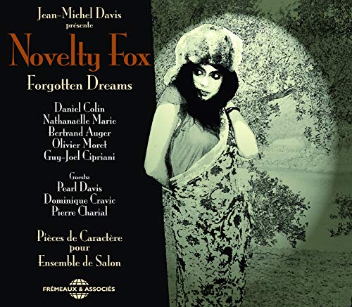 Novelty Fox (jean-michel Davis, Daniel Colin) - Forgotten Dreams [CD]