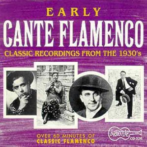 CD cover for “Early Cante Flamenco” featuring black and white portraits.