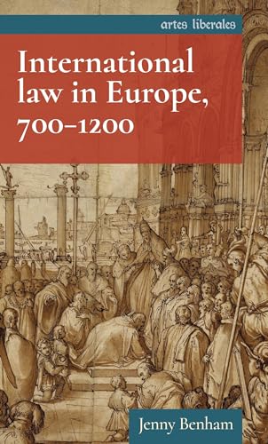 International Law in Europe, 700–1200