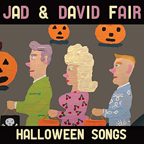 Jad & David Fair - Halloween Songs (Opaque Orange/Black Swirl Vinyl) [VINYL]