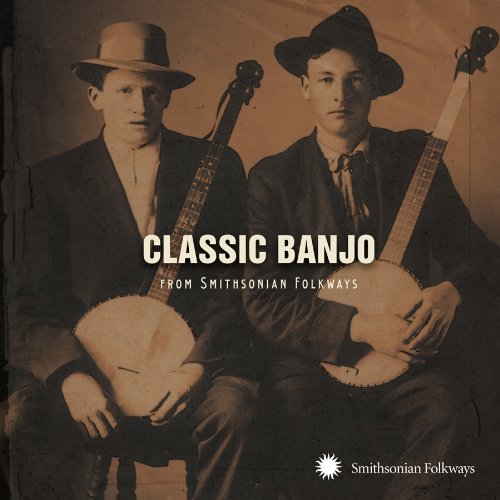 Various Artists - Classic Banjo From Smithsonian Folkways [CD]
