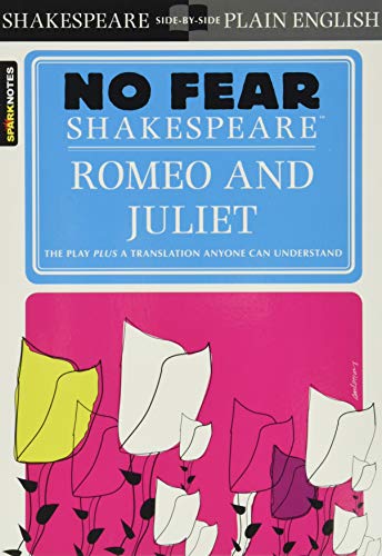 Romeo and Juliet (Sparknotes No Fear Shakespeare): 2