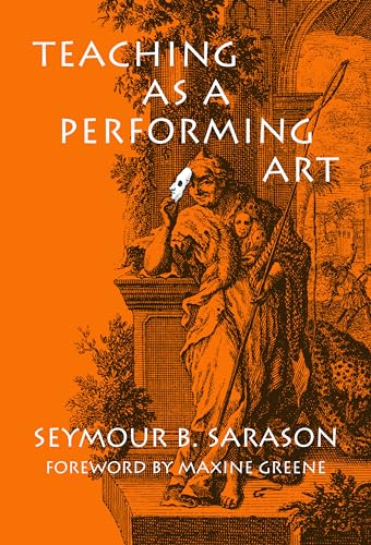 Teaching As a Performing Art