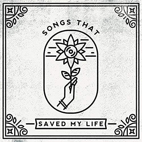 Various Artists - Songs That Saved My Life  [VINYL]