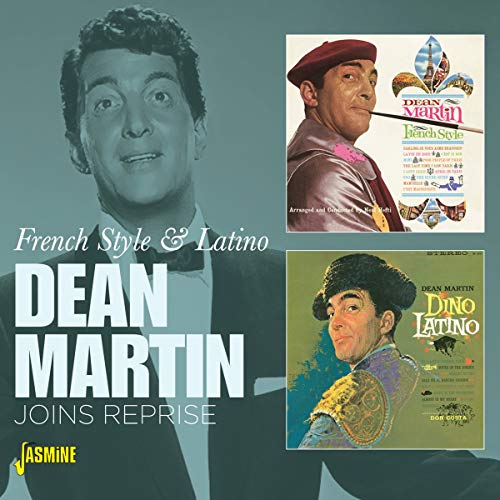 Dean Martin - Joins Reprise - French Style & Dino Latino [CD]
