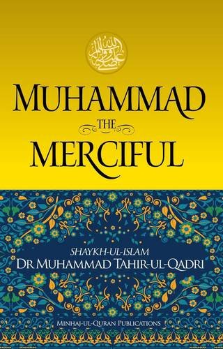 Muhammad The Merciful
