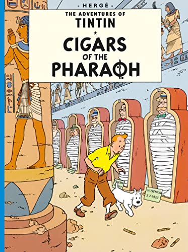 Cigars of the Pharaoh: The Adventures of Tintin (Hb)
