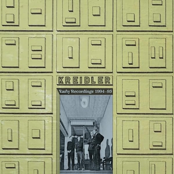KREIDLER - EARLY RECORDINGS 1994-95 [CD]