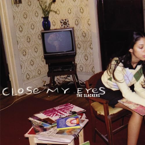 Slackers, The - Close My Eyes (2lp) [VINYL]