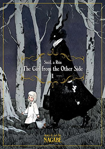 Girl From the Other Side: Siuil, a Run Vol. 1, The: Siúil, a Rún (The Girl From the Other Side: Siúil, a Rún)