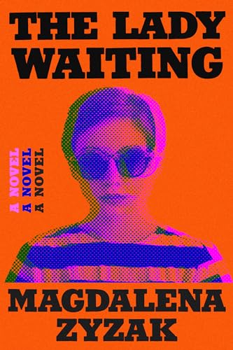 The Lady Waiting : A Novel