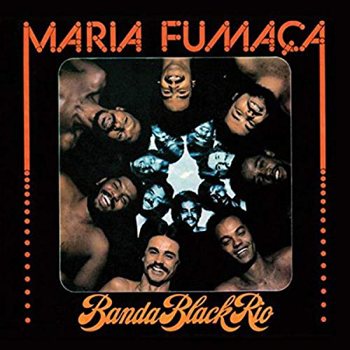 Banda Black Rio - Maria Fumaca [VINYL]