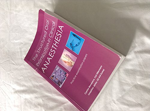 Structured Oral Examination in Clinical Anaesthesia