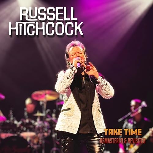 Russell Hitchcock - Take Time (remastered & Revisited) [CD]