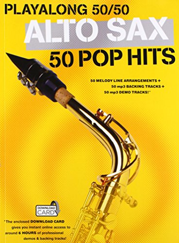 Playalong 50/50: Alto Sax - 50 Pop Hits