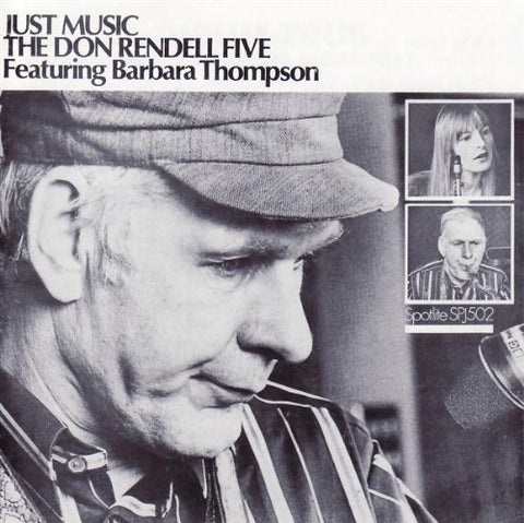 Don Rendell Five & Barbara Thompson - Just Music [CD]