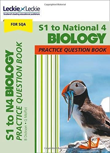Leckie Practice Question Book – S1 to National 4 Biology: Practise and Learn CfE Topics