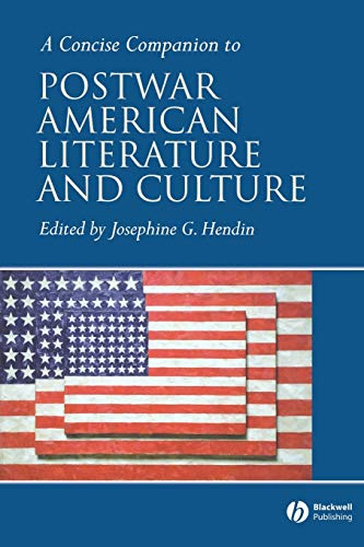 A Concise Companion to Postwar American Literature and Culture