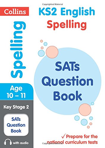 KS2 Spelling SATs Question Book: 2019 tests (Collins KS2 SATs Practice)