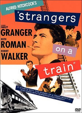 Strangers on a Train" DVD cover with actors Farley Granger and Ruth Roman.