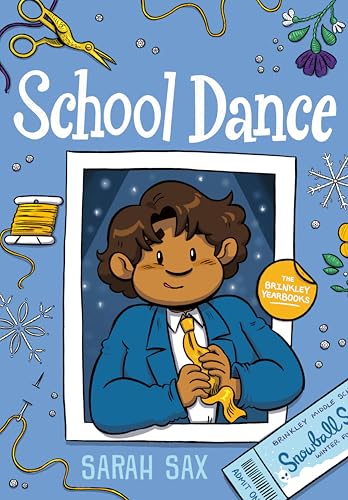School Dance : (A Graphic Novel)