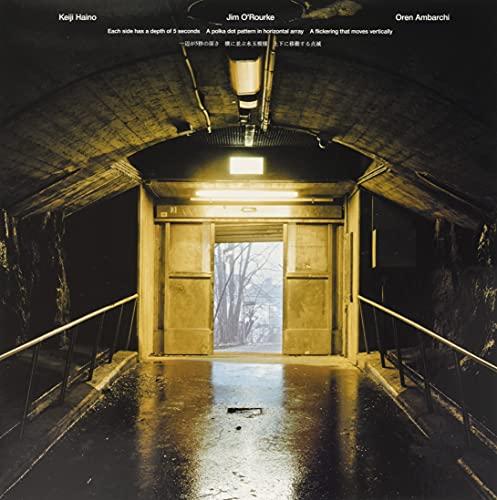 Keiji Haino / Jim Orourke / O - Each side has a depth of 5 seconds A polka dot pattern in horizontal array A flickering that moves vertically [VINYL]