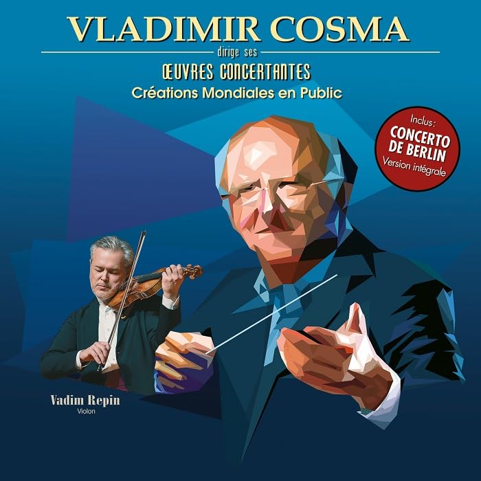 Vladimir Cosma - Oeuvres Concerttantes (Creations Mondiales en Public) [CD]