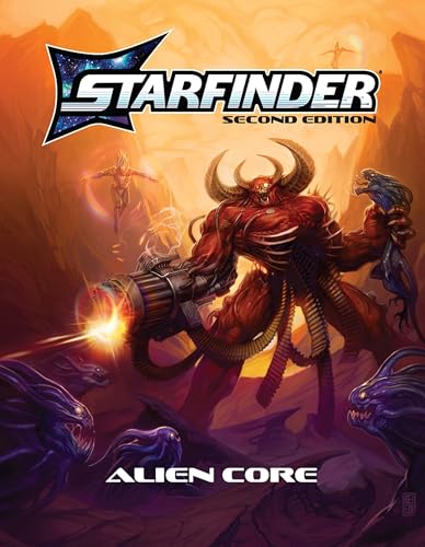 Starfinder Alien Core (Starfinder Second Edition Rulebooks) [Paperback] [2026] Knight, Dustin; Paizo