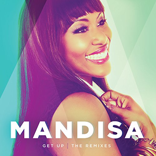 Mandisa - Get Up The Remixes [CD]