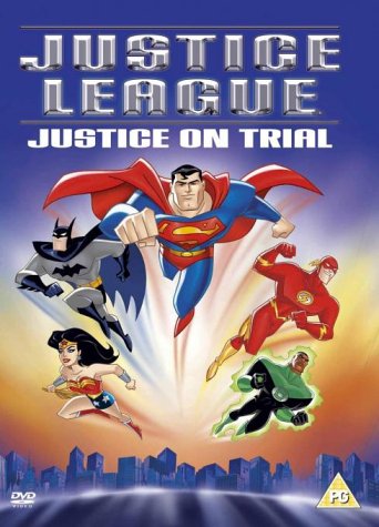 Justice League: Justice On Trial [DVD]