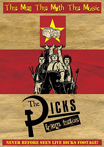 DVD cover for "The Dicks From Texas" featuring punk band illustration.
